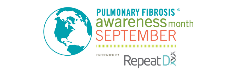 Pulmonary Fibrosis Awareness Month presented by RepeatDx